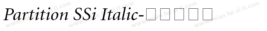 Partition SSi Italic字体转换